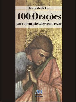 cover image of 100 orações para quem não sabe como rezar